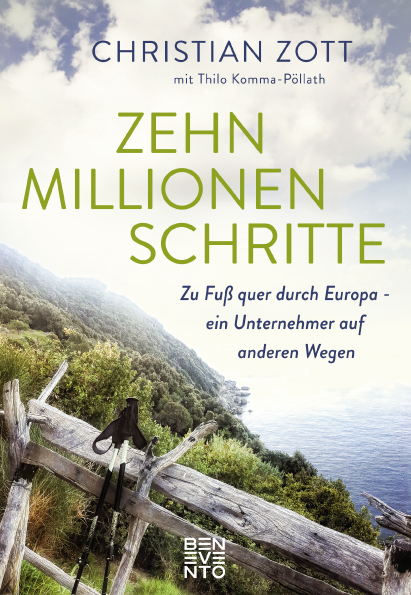 Zehn Millionen Schritte - Christian Zott