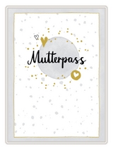 Mutterpassh&uuml;lle - Mutterpass (grau)