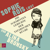 Die sch&auml;rfsten Gerichte der tatarischen K&uuml;che - Alina Bronsky