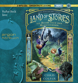 Land of Stories: Das magische Land 1 &ndash; Die Suche nach dem Wunschzauber - Chris Colfer