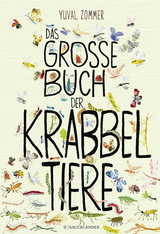 Das gro&szlig;e Buch der Krabbeltiere - Yuval Zommer