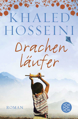 Drachenl&auml;ufer - Khaled Hosseini