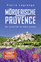 M&ouml;rderische Provence - Pierre Lagrange