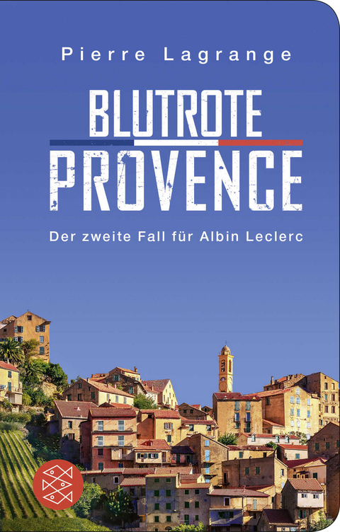 Blutrote Provence - Pierre Lagrange