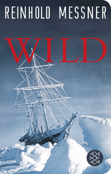 Wild - Reinhold Messner