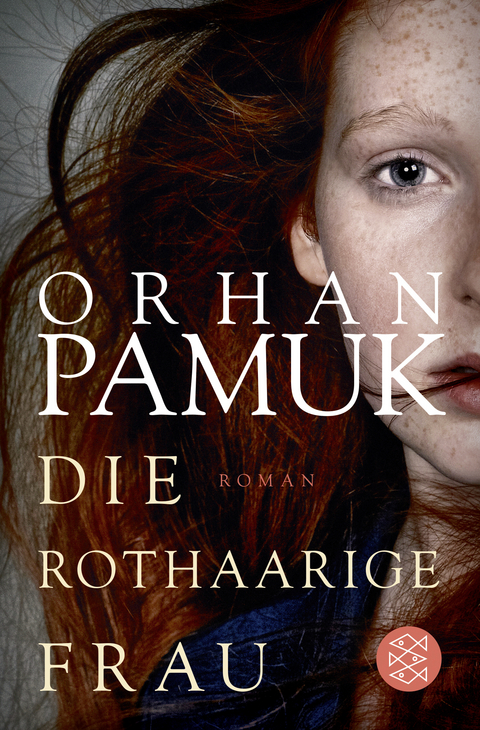 Die rothaarige Frau - Orhan Pamuk