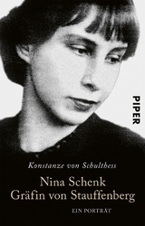 Nina Schenk Gr&auml;fin von Stauffenberg - Konstanze von Schulthess