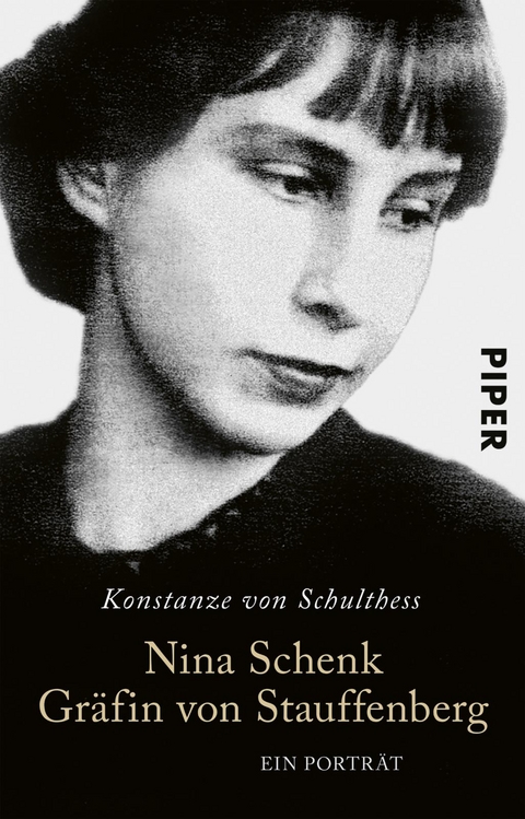 Nina Schenk Gr&auml;fin von Stauffenberg - Konstanze von Schulthess