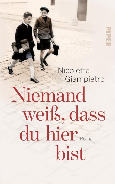 Niemand wei&szlig;, dass du hier bist - Nicoletta Giampietro