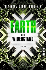 Earth &ndash; Der Widerstand - Hansj&ouml;rg Thurn