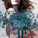 The Curse 2: UNENDLICH dein - Emily Bold