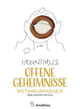 Offene Geheimnisse - Gustav &raquo;IRONIMUS&laquo; Peichl