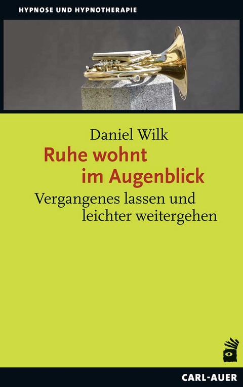 Ruhe wohnt im Augenblick - Daniel Wilk