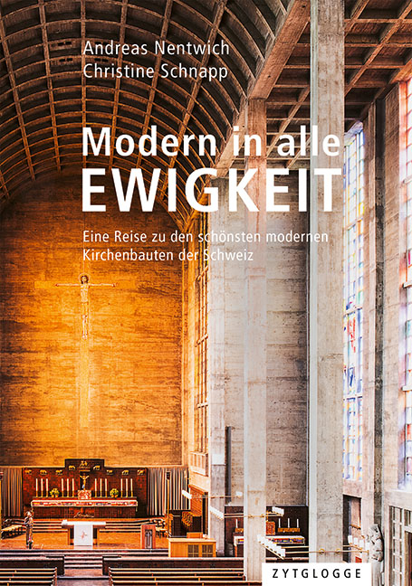 Modern in alle Ewigkeit - Andreas Nentwich, Christine Schnapp