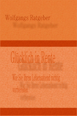 Glücklich in Rente