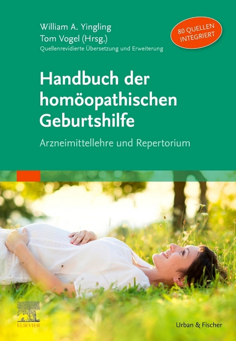 Handbuch der hom&ouml;opathischen Geburtshilfe - William A. Yingling