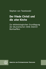 Der Friede Christi und die eine Kirche - Stephan von Twardowski