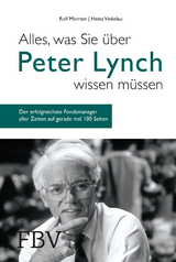 Alles, was Sie &uuml;ber Peter Lynch wissen m&uuml;ssen - Rolf Morrien, Heinz Vinkelau