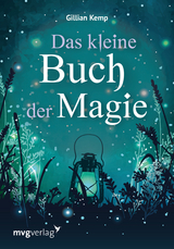 Das kleine Buch der Magie - Gillian Kemp, Anita Kr&auml;tzer