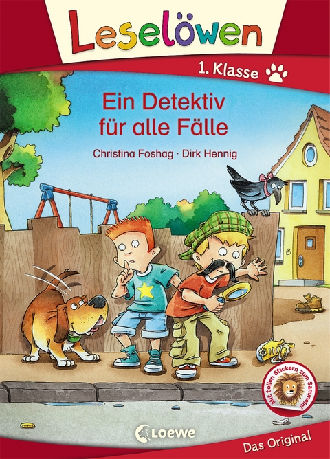 Lesel&ouml;wen 1. Klasse - Ein Detektiv f&uuml;r alle F&auml;lle - Christina Foshag