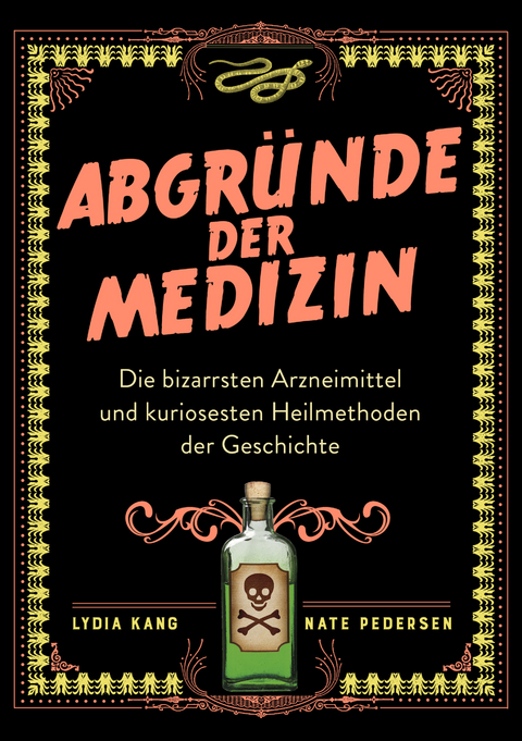 Abgr&uuml;nde der Medizin - Lydia Kang, Nate Pedersen