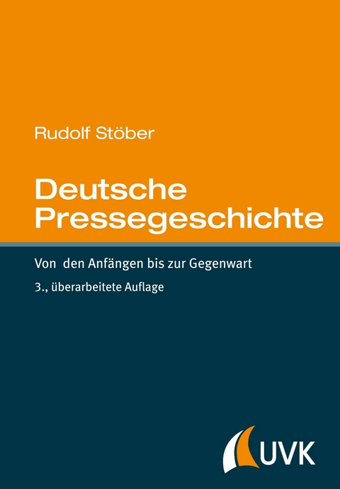 Deutsche Pressegeschichte -  Rudolf Stöber