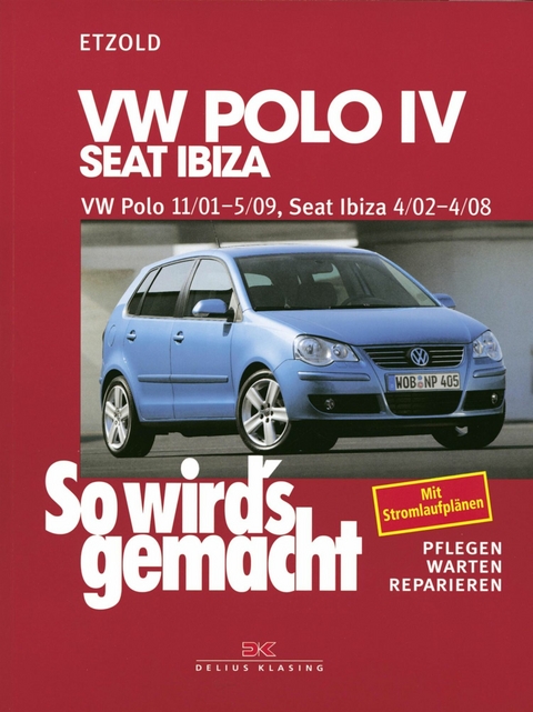 VW Polo IV 11/01-5/09, Seat Ibiza 4/02-4/08 - R&uuml;diger Etzold