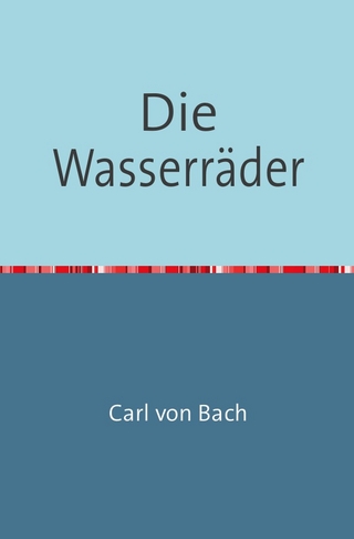 Die Wasserräder