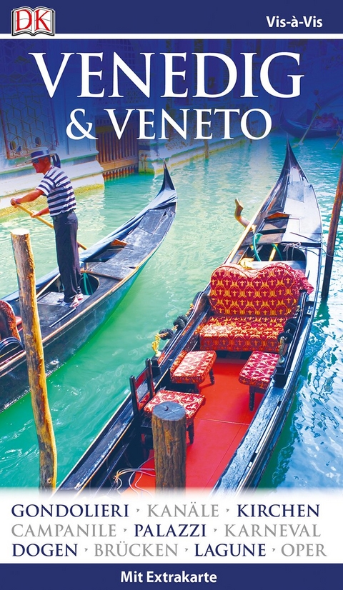 Vis-&agrave;-Vis Reisef&uuml;hrer Venedig & Veneto