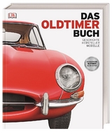 Das Oldtimer-Buch - Giles Chapman, Martin Gurdon, David Long, Andrew Noakes, Chris Quiller-Rees