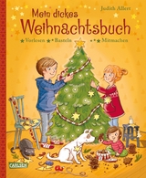 Mein dickes Weihnachtsbuch - Judith Allert