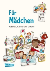 Pubert&auml;t, K&ouml;rper und Gef&uuml;hle - F&uuml;r M&auml;dchen - Dela Kienle
