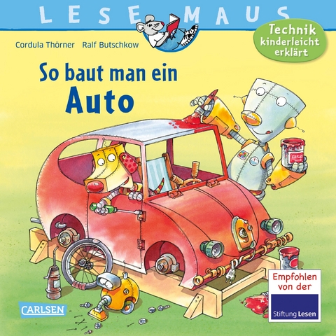 LESEMAUS 140: So baut man ein Auto - Cordula Th&ouml;rner