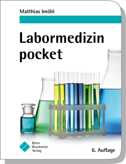 Labormedizin pocket - Matthias Imöhl