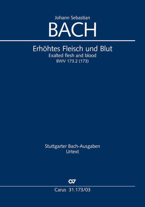 Erh&ouml;htes Fleisch und Blut (Klavierauszug) - Johann Sebastian Bach