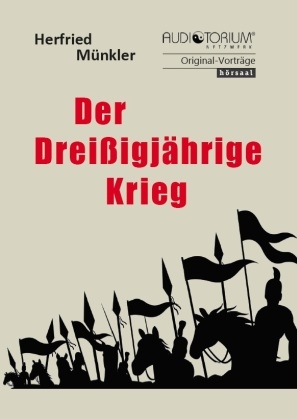 Der Drei&szlig;igj&auml;hrige Krieg - Herfried M&uuml;nkler