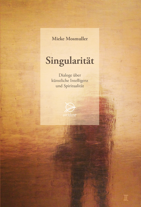 Singularit&auml;t - Mieke Mosmuller