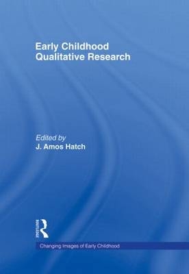 Early Childhood Qualitative Research
