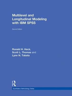 Multilevel and Longitudinal Modeling with IBM SPSS