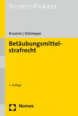 Bet&auml;ubungsmittelstrafrecht - Carsten Krumm, Marco Ostmeyer