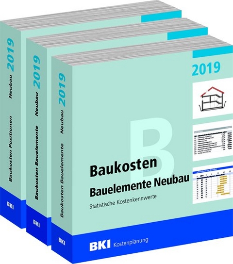 BKI Baukosten Geb&auml;ude, Positionen und Bauelemente Neubau 2019 - Teil 1-3