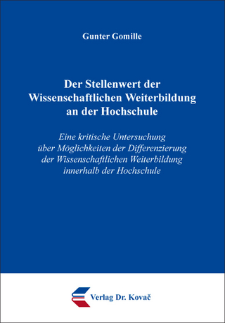 Der Stellenwert der Wissenschaftlichen Weiterbildung an der Hochschule
