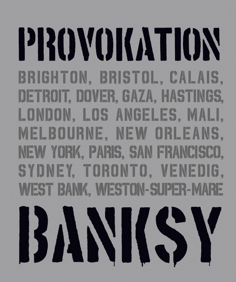 BANKSY PROVOKATION - Xavier Tapies