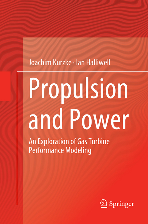 Propulsion and Power - Joachim Kurzke, Ian Halliwell