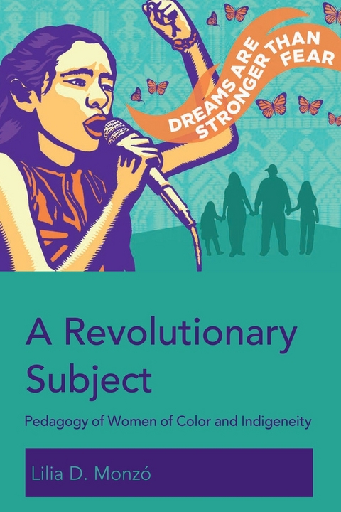A Revolutionary Subject - Lilia D. Monz&oacute;