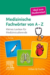 Medizinische Fachw&ouml;rter von A-Z - 