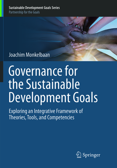 Governance for the Sustainable Development Goals - Joachim Monkelbaan