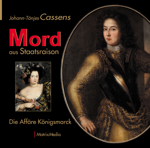 Mord aus Staatsraison - Johann-T&ouml;njes Cassens, Oliver Kumpf-Wilke