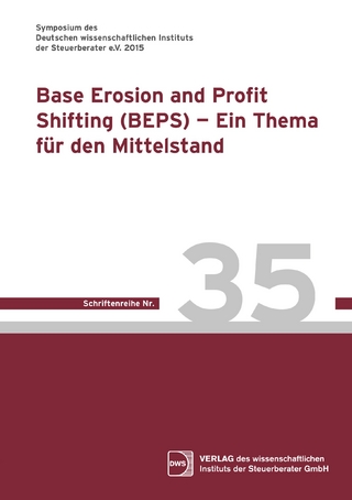 Base Erosion and Profit Shifting (BEPS) - Ein Thema für den Mittelstand