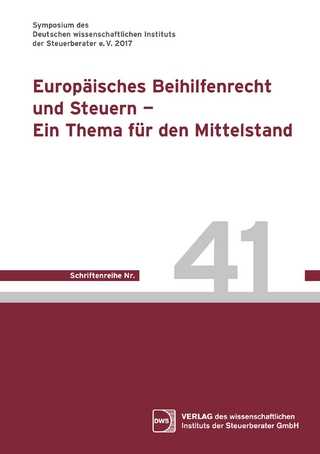 Europäisches Beihilfenrecht und Steuern